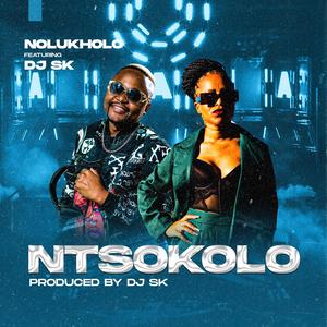 Ntsokolo (feat. DJ SK)