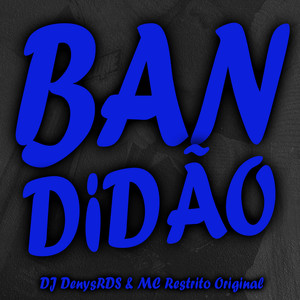 Bandidão (Explicit)
