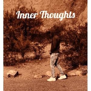 Inner thoughts (feat. Jwe$) [Explicit]