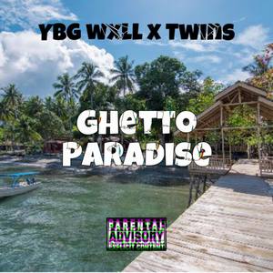 Ghetto Paradise