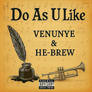 Do As U Like (Explicit)