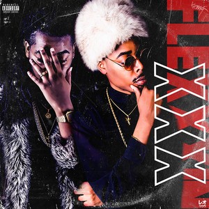 Flexxxin (Explicit)