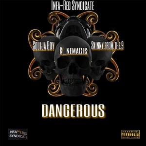 Dangerous (Explicit)