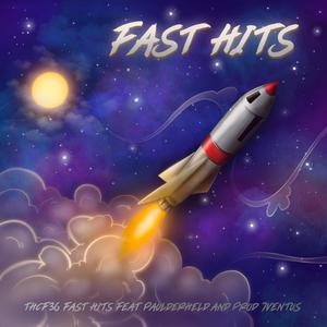 FAST HITS (Explicit)