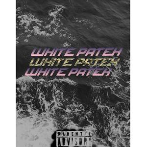 WHITE PATEK (Explicit)