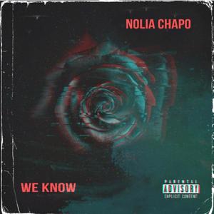 We Know (Explicit)