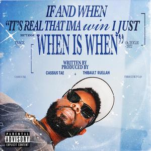 If & When (Explicit)