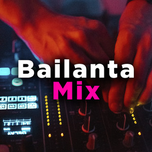 Bailanta Mix