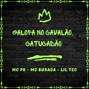 Galopa no Cavalão, Catucadão (Explicit)