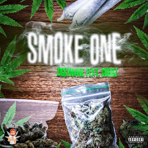 Smoke One (Explicit)