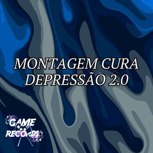 Montagem Cura Depressão 2.0 (Explicit)