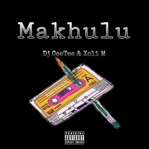 Makhulu(official audio)(feat. Xoli M, Charley Mingos & Smash)