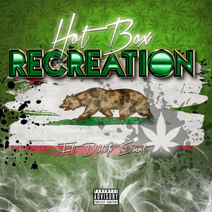 Recreation (Smoke Out|Explicit)