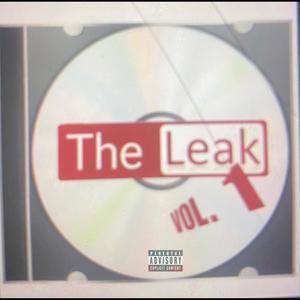 The Leak, Vol. 1 (Explicit)