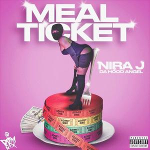 Meal Ticket (Explicit)