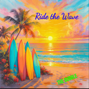 Ride the Wave