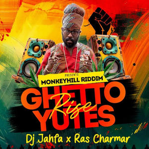 Ghetto Youth Rise (feat. Ras Charmer) (Explicit)