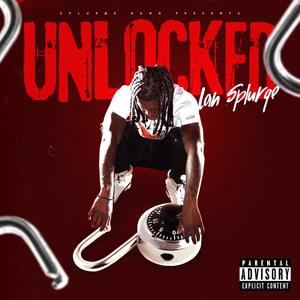 Lan Splurge - Unlocked (Explicit)