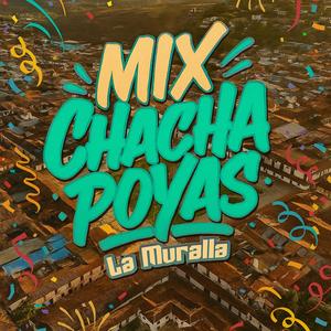 Mix Chachapoyas