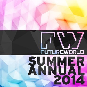 Futureworld Summer Annual 2014