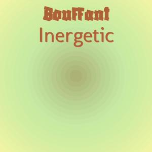 Bouffant Inergetic