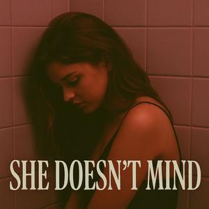 She Doesn't Mind (Garage)