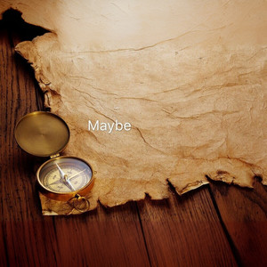 Maybe（听众xc/Mr.群 ft.BlackJane）
