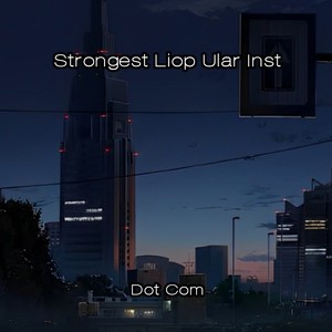 Strongest liop ular Inst