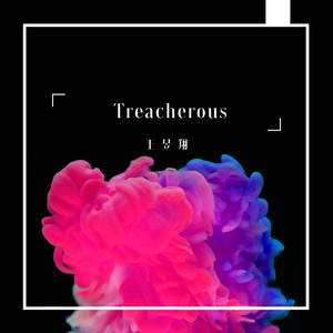 Treacherous
