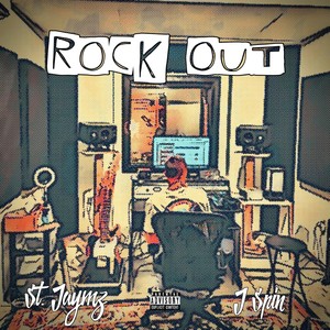 Rock Out (feat. J Spin) (Explicit)