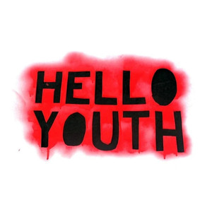 Hello Youth (Explicit)