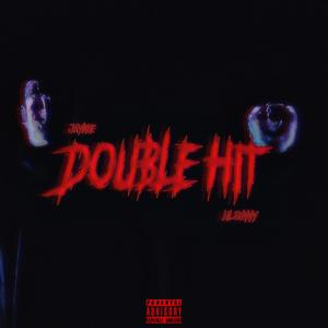 DOUBLE HIT (Explicit)