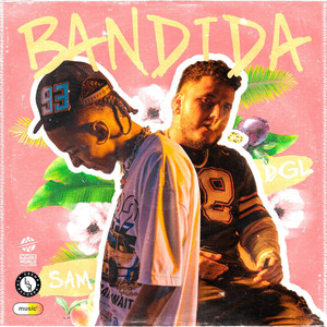 Bandida (Explicit)