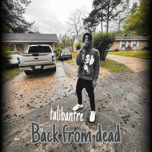 Back From Dead (Explicit)