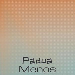 Padua Menos