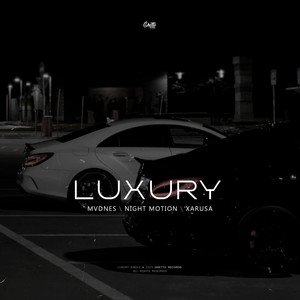 Luxury