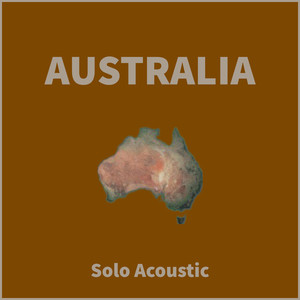 Australia (Solo Acoustic)