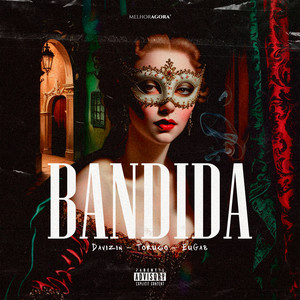 Bandida (Explicit)