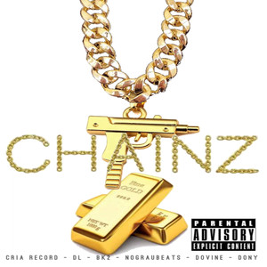 Chainz (Explicit)