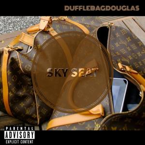 Sky Seat (Explicit)