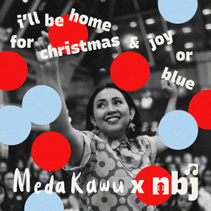 I'll Be Home For Christmas / JOY or BLUE (Live)