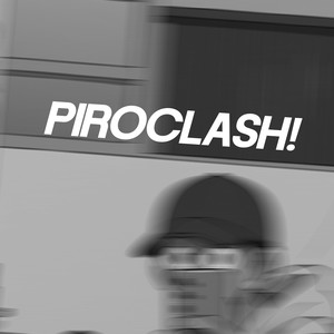 PIROCLASH! (Explicit)