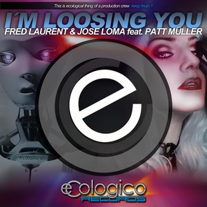 Im Loosing You (Original Mix)