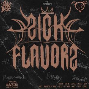 SICKFLAVORS (Explicit)