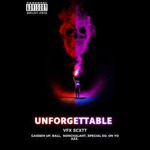 Unforgettable (Explicit)