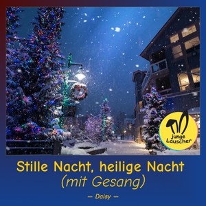 Stille Nacht, heilige Nacht