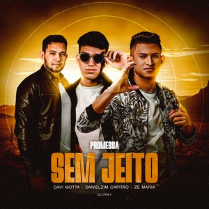 Promessa Sem Jeito (Explicit)