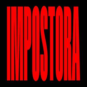 IMPOSTORA (Explicit)