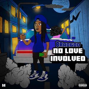 BRad600 - Loyalty over Love (Explicit)