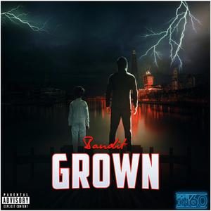 Grown (Explicit)